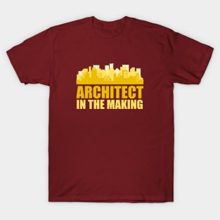 Architect in the Making T-Shirt